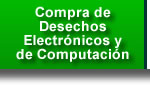 Compra de Equipo de Computo Usado, Descompuesto y Compra de Desechos Electronicos, Electrodomesticos y Saldos